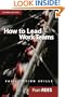 How To Lead Work Teams: Facilitation Skills, 2nd Edition