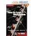 How To Lead Work Teams: Facilitation Skills, 2nd Edition