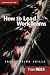 Image of How To Lead Work Teams: Facilitation Skills, 2nd Edition