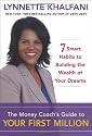 The Money Coach's Guide to Your First Million