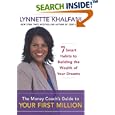 The Money Coach's Guide to Your First Million