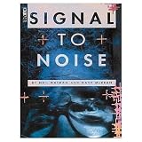 Signal To Noise (Gollancz graphic novels)