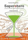 Saperebere. La cultura del bere responsabile