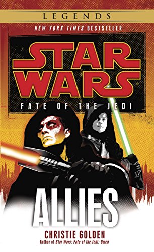 Allies: Star Wars Legends (Fate of the Jedi) (Star Wars: Fate of the Jedi - Legends Book 5)