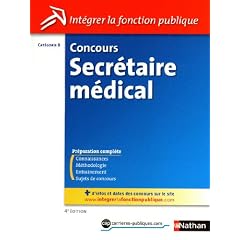 Concours Secr�taire m�dical - Cat�gorie B
