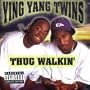 Thug Walkin