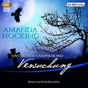 H&ouml;rbuch Versuchung (Unter dem Vampirmond 1)