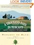 A Thousand Days in Tuscany: A Bittersweet Adventure