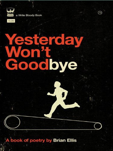 Yesterday Won't Goodbye