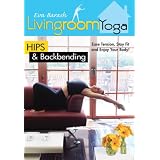 Living Room Yoga: Hips & Back Bending