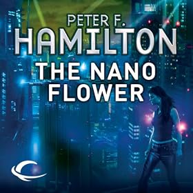 The Nano Flower: The Greg Mandel Trilogy, Book 3 (Unabridged)