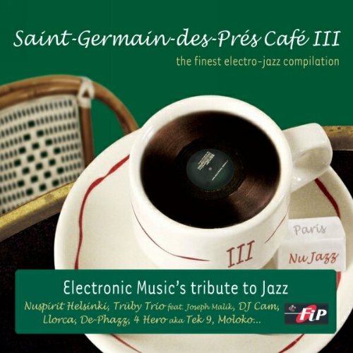 St Germain Des Pres Cafe Vol. 3