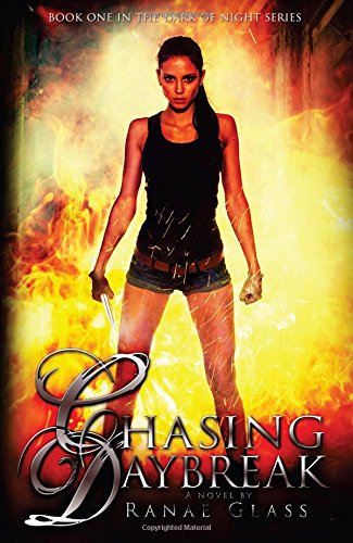 chasing daybreak dark of night series