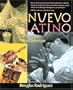Nuevo Latino: Recipes That Celebrate the New Latin American Cuisine