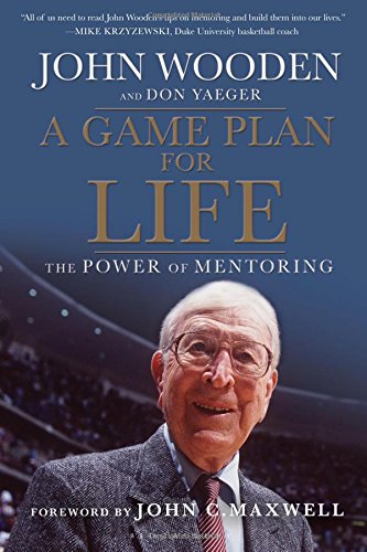 a game plan for life the power of mentoring