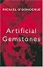 Artificial Gemstones