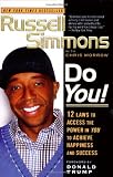 Do You!: 12  Laws to Access the Power in You to Achieve Happiness and Success