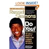 Do You!: 12 Laws to Access the Power in You to Achieve Happiness and Success