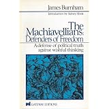 the machiavellians defenders of freedom