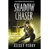 Shadow Chaser (The Chronicles of Siala)