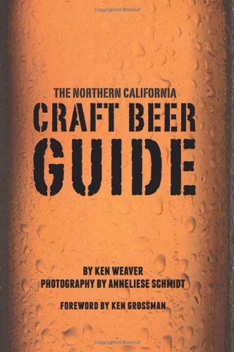 The Northern California Craft Beer Guide