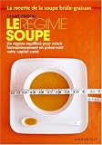 Le régime soupe