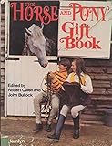 The horse and pony gift book