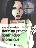 Revue InterEditions  / Vivre et communiquer avec un proche boulimique-anorexique