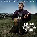 A Journey in the Steppe