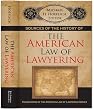 Sources of the History of the American Law of Lawyering (Foundations of the American Law of Lawyering)