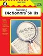 Building Dictionary Skills - Grades 4-5