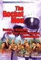 The Rocket Men : Vostok and Voskhod, the First Soviet Manned Spaceflights