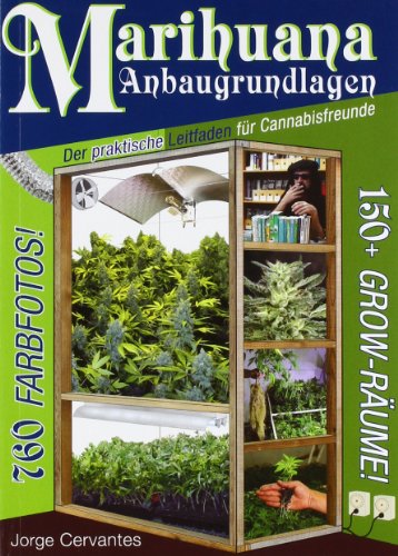Download Marihuana Anbaugrundlagen Der Praktische Leitfaden Fur Cannabisfreunde Jorge Cervantes Pdf Bionikepo