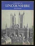 A history of Lincolnshire, with maps and pictures