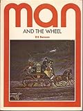 Man and the wheel