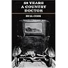 Fifty Years a Country Doctor
