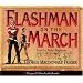 Flashman on the March