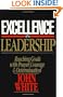 Excellence in Leadership: Reaching Goals with Prayer, Courage and Determination