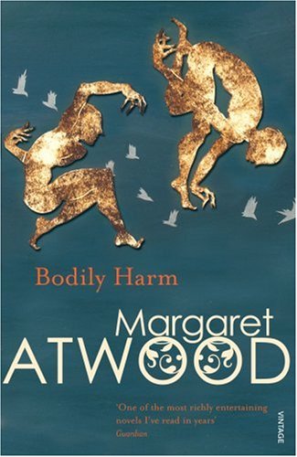 Bodily Harm (Contemporary classics)