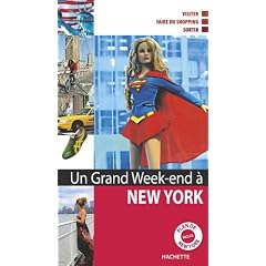 Un Grand Week-end � New York