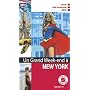 Un Grand Week-end � New York