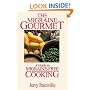 The Migraine Gourmet: A Guide to Migraine-free Cooking