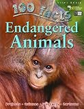 100 things you should know about endangered animals