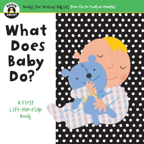 Begin Smart: What Does Baby Do? (Begin Smart)