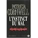 L'instinct du mal : Une enqu�te de Kay Scarpetta