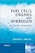Fuel Cells, Engines and Hydrogen: An Exergy Approach