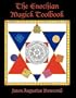 The Enochian Magick Toolbook