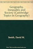Geography, inequality and society