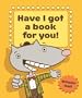 Have I Got a Book for You!
