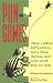 Pun and Games: Jokes, Riddles, Daffynitions, Tairy Fales, Rhymes, and More Word Play for Kids